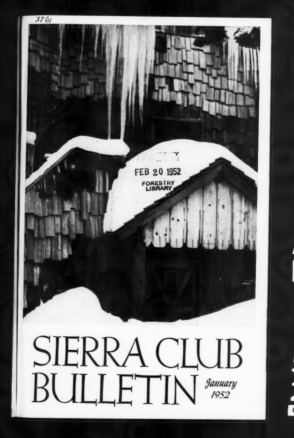 Sierra Club Bulletin 1952 Vol 37 No 1 January thumbnail